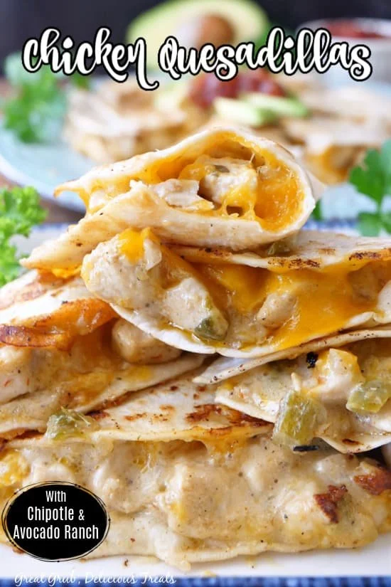 Chipotle Ranch Chicken Quesadillas